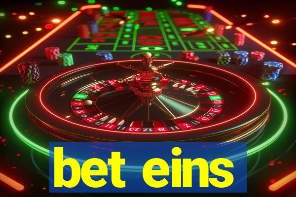 bet eins