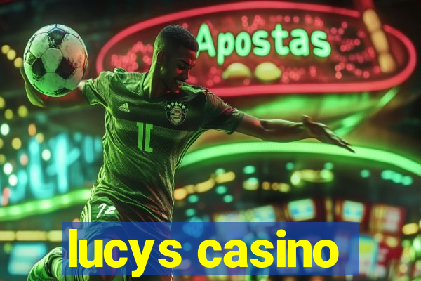 lucys casino