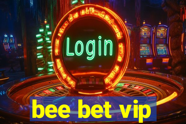 bee bet vip