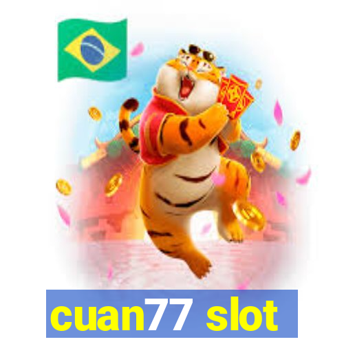 cuan77 slot