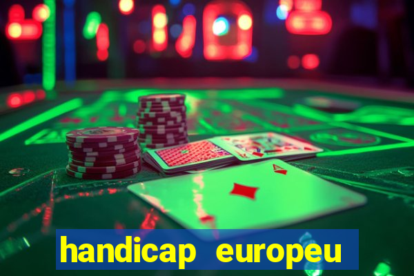 handicap europeu empate 1