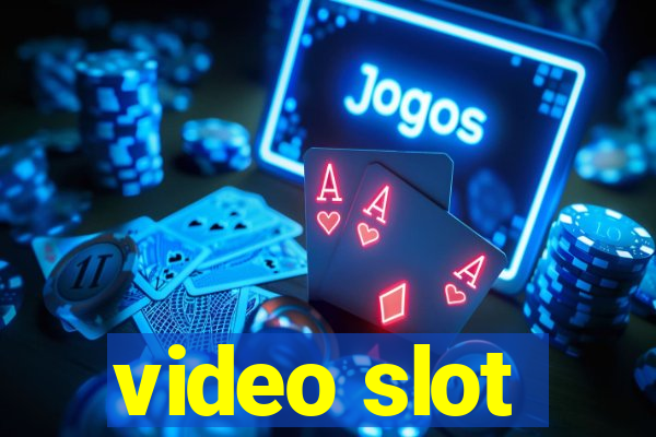 video slot