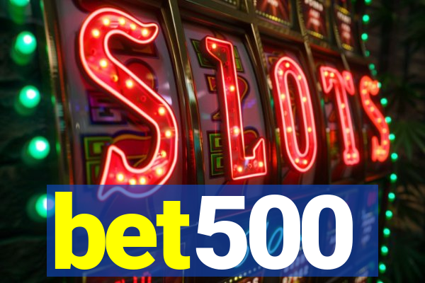 bet500