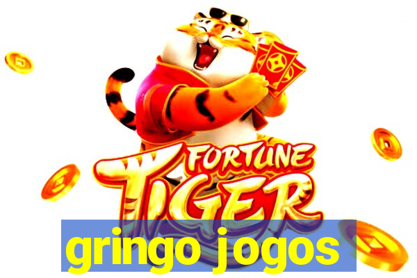 gringo jogos