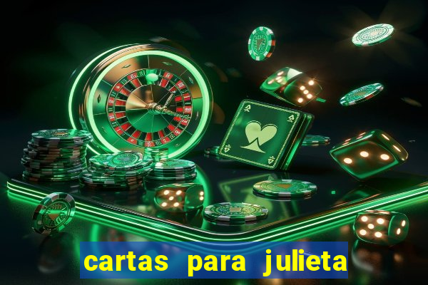 cartas para julieta download dublado hd