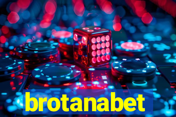 brotanabet