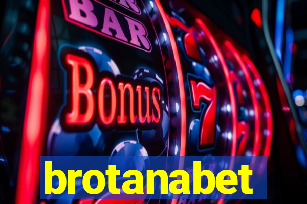 brotanabet