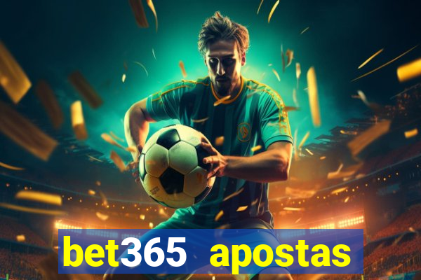 bet365 apostas desportivas online