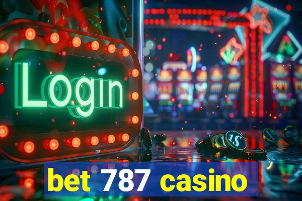 bet 787 casino