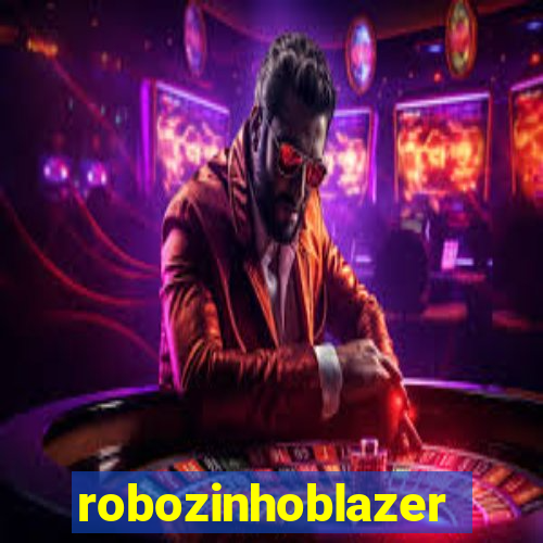 robozinhoblazer