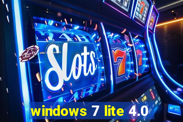 windows 7 lite 4.0