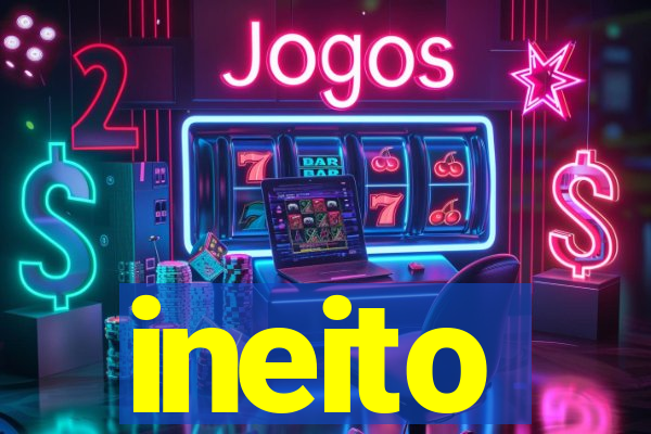 ineito