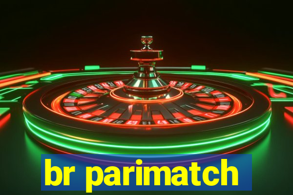 br parimatch