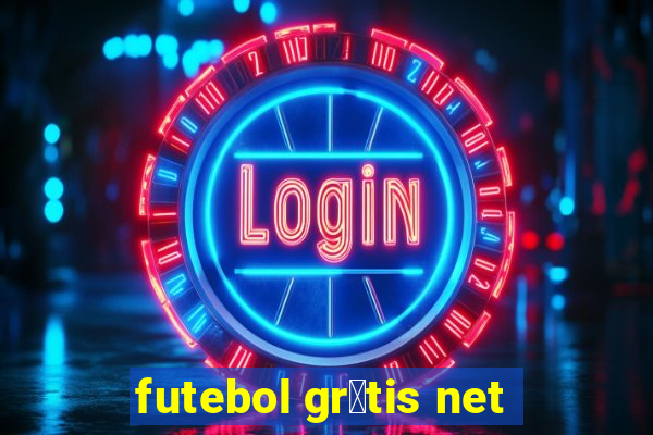 futebol gr谩tis net