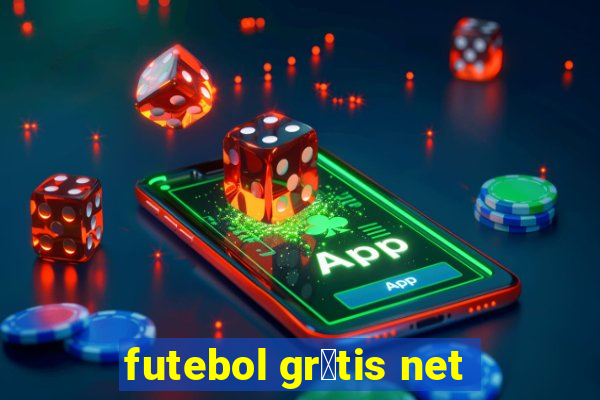 futebol gr谩tis net