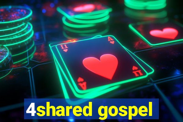 4shared gospel