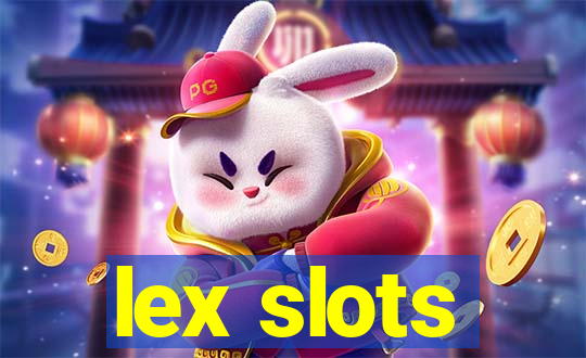 lex slots