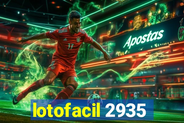 lotofacil 2935