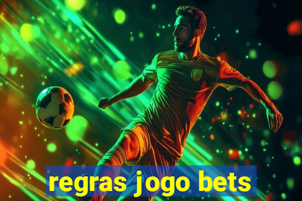 regras jogo bets