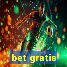 bet gratis