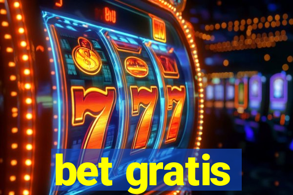 bet gratis