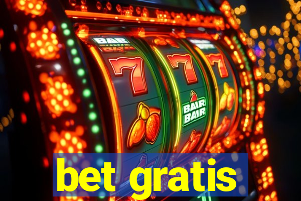 bet gratis