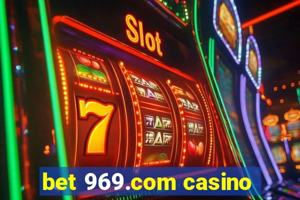 bet 969.com casino