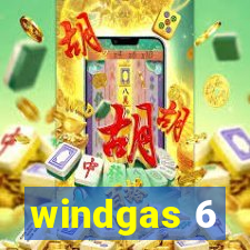 windgas 6