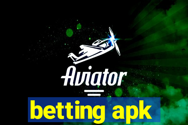 betting apk