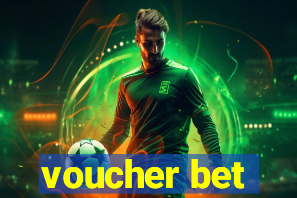 voucher bet