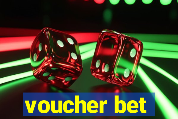 voucher bet