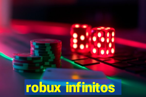 robux infinitos