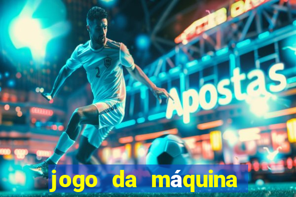 jogo da máquina ca?a níquel