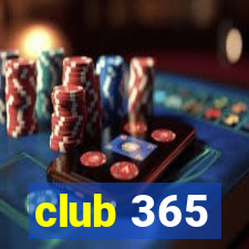 club 365