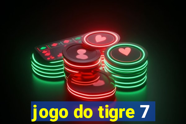 jogo do tigre 7