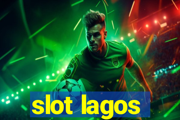 slot lagos