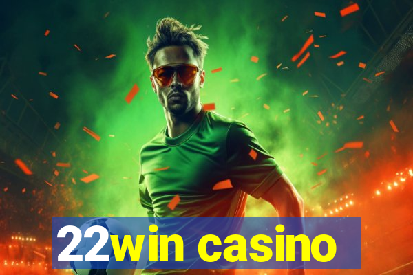 22win casino