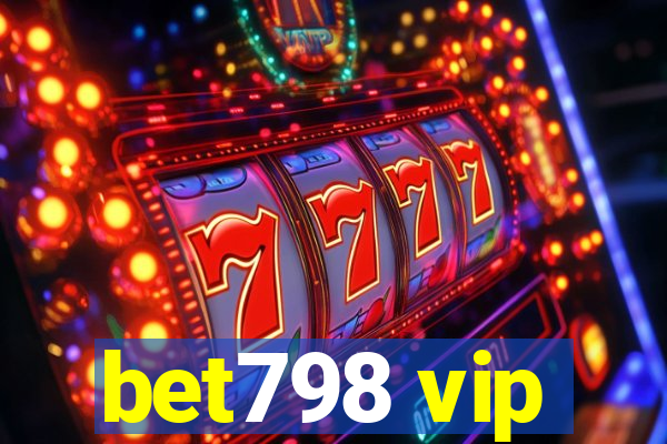 bet798 vip