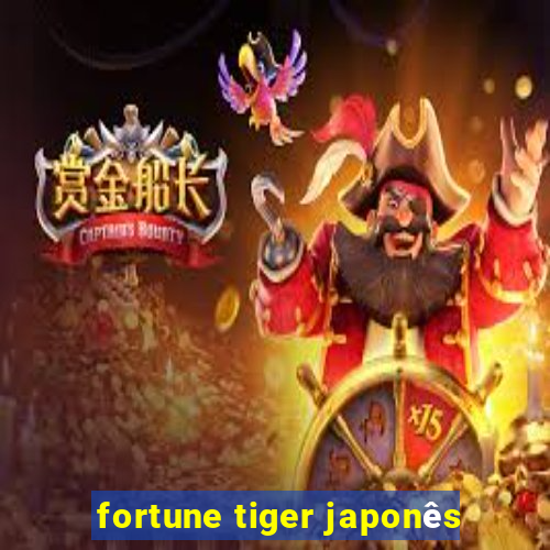 fortune tiger japonês