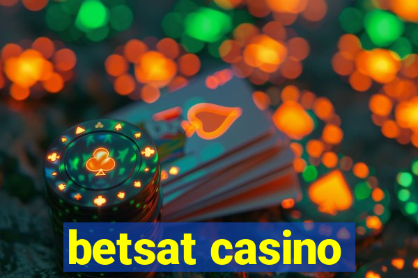 betsat casino