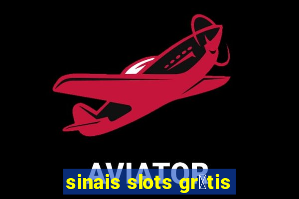 sinais slots gr谩tis