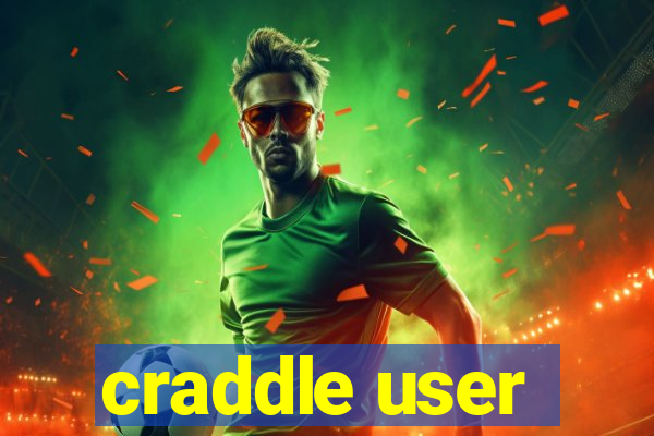 craddle user