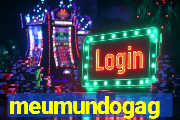 meumundogag