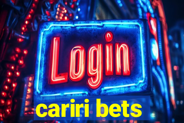 cariri bets