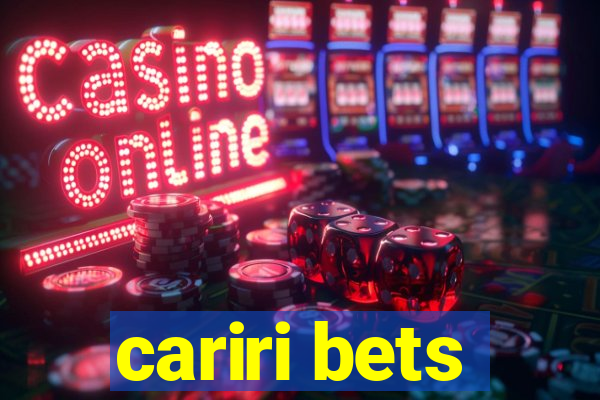 cariri bets