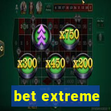 bet extreme