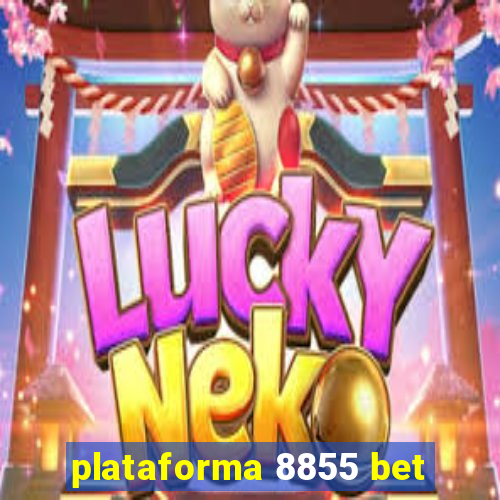 plataforma 8855 bet