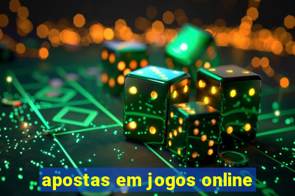 apostas em jogos online