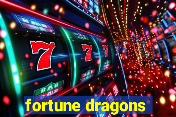 fortune dragons