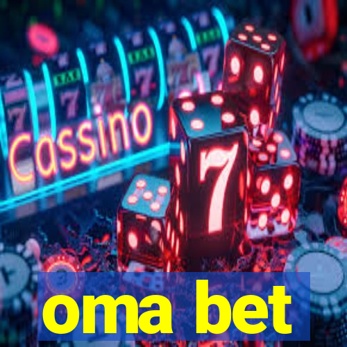 oma bet